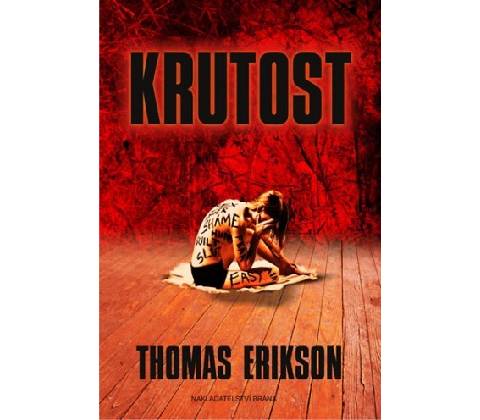 Krutost - Thomas Erikson