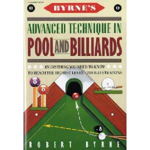 Byrne's Advanced Technique in Pool and Billiards | Robert Byrne (ISBN: 9780156149716)