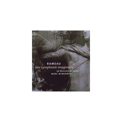 Rameau, J. P. - Une Symphonie Imaginaire