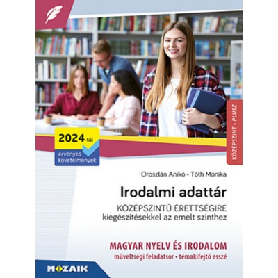 Irodalmi adattár középszintű érettségire
