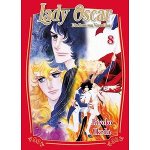 Lady Oscar: Die Rose von Versailles 08 | Katrin Stamm (ISBN: 9783741647550)
