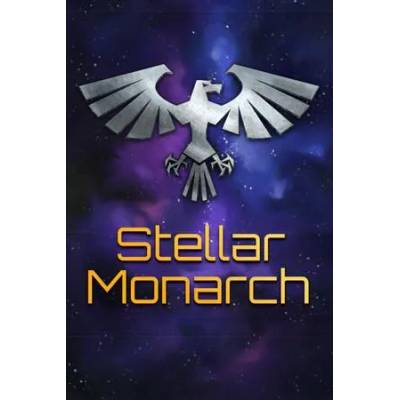 Игра Stellar Monarch за PC Steam, Електронна доставка