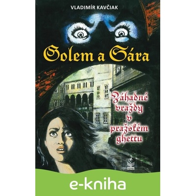 Golem a Sára - Vladimír Kavčiak
