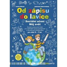 Od zápisu do lavice: Sociální učení - Můj svět - Ivana Vlková, Libor Drobný (Ilustrátor)
