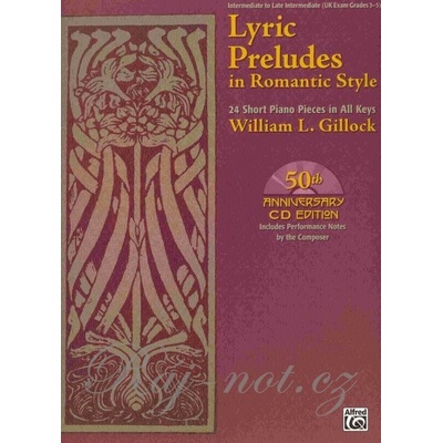 Gillock Lyric Preludes in Romantic Style prelúdia v romantickom štýle pre klavír