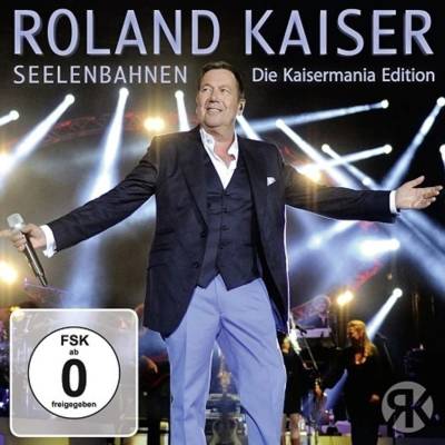 KAISER, ROLAND - Seelenbahnen - Die Kaisermania Edition - Live CD