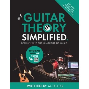 Guitar Theory Simplified (ISBN: 9789090394275)