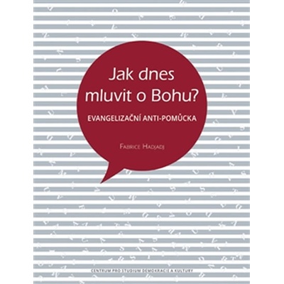 Jak dnes mluvit o Bohu?