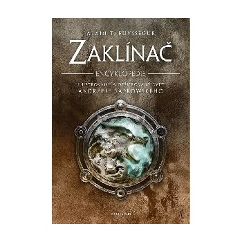 Zaklínač - Encyklopedie - Alain T. Puyssegur