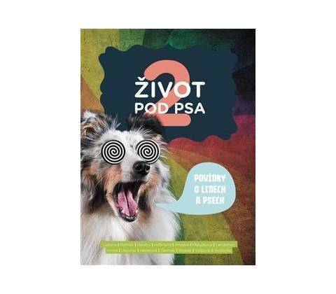 Život pod psa 2
