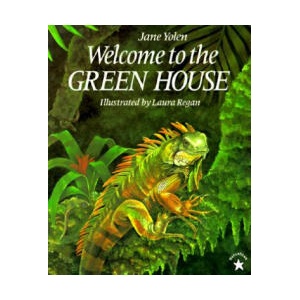 Welcome to the Green House | Jane Yolen (ISBN: 9780698114456)