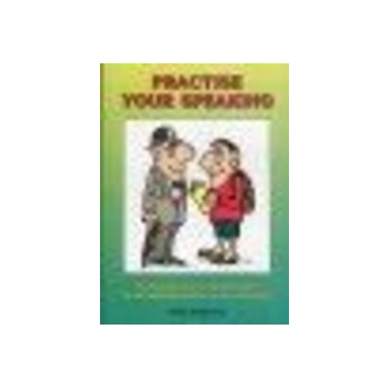 Practise Your Speaking