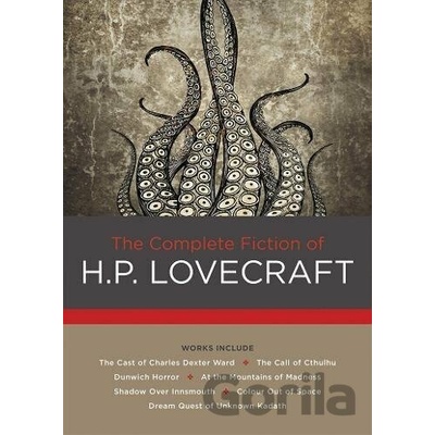 Complete Fiction of H.P. Lovecraft Lovecraft H. P.