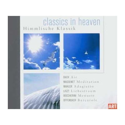 Johann Sebastian Bach Classics In Heaven Himmlisch-schöne Musik CD