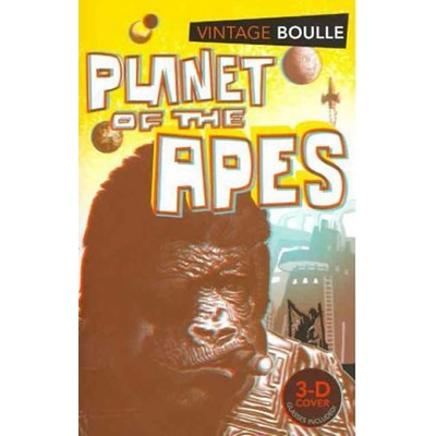 Planet of the Apes - Vintage Classics - Paperb- Pierre Boulle