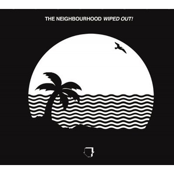 NEIGHBOURHOOD: WIPED OUT! LP