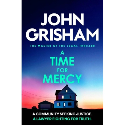 A Time for Mercy - John Grisham