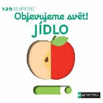 Objevujeme svět! Jídlo