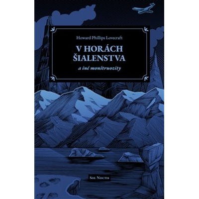 V horách šialenstva a iné monštruozity