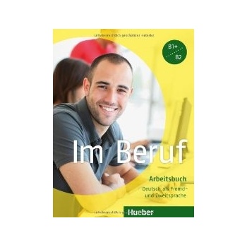 Im Beruf Arbeitsbuch
