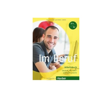 Im Beruf Arbeitsbuch
