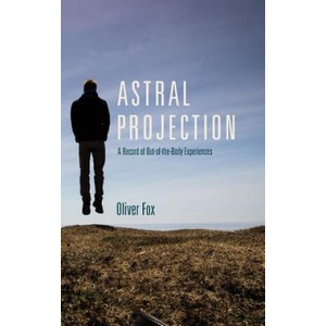 Astral Projection (ISBN: 9781626548008)