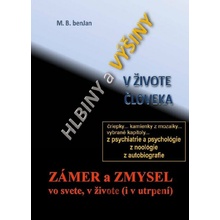 Hlbiny a výšiny v živote človeka - Benjan