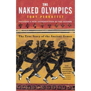Naked Olympics | Tony Perrottet (ISBN: 9780812969917)