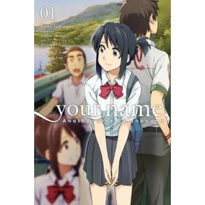 your name. Another Side: Earthbound. Vol. 1 (ISBN: 9781975329327)