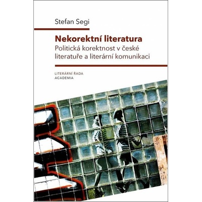 Nekorektní literatura - Stefan Segi