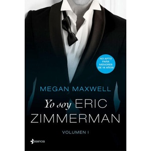 YO SOY ERIC ZIMMERMAN | MEGAN MAXWELL (2017)