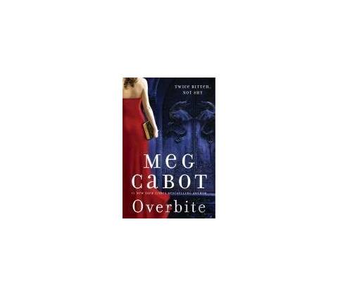 Overbite - Meg Cabot