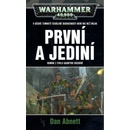 První a jediní - Dan Abnett