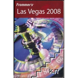 Frommer's Las Vegas 2008 (ISBN: 9780470165416)