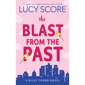 Riley Thorn and the Blast from the Past | SCORE LUCY (ISBN: 9781728295190)