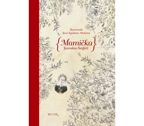 Mamička - Seifert Jaroslav