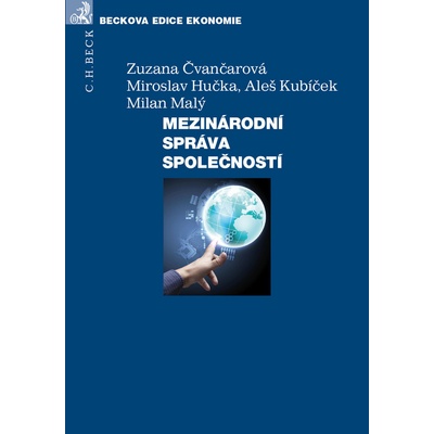Mezinárodní správa společností - Zuzana Čvančarová, Miroslav Hučka, Aleš Kubíček, Milan Malý