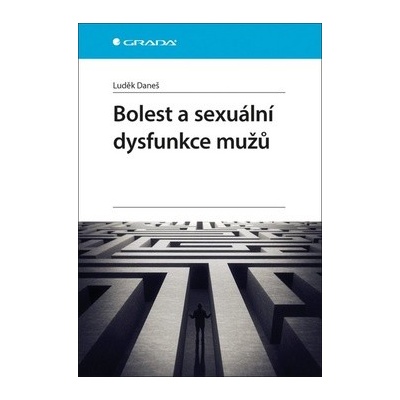 Bolest a sexuální dysfunkce mužů