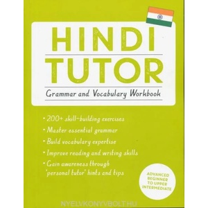 Hindi Tutor: Grammar and Vocabulary Workbook (Learn Hindi with Teach Yourself) | Naresh Sharma (ISBN: 9781473617452)
