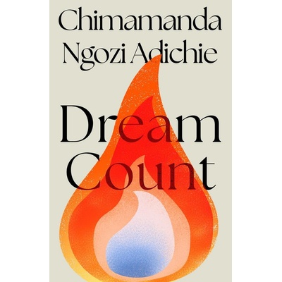 Dream Count - Chimamanda Ngozi Adichie