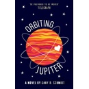 Orbiting Jupiter Schmidt Gary D.