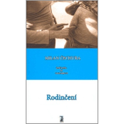 Rodinčení - Milan Čechura