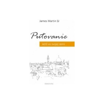 Putovanie - James Martin