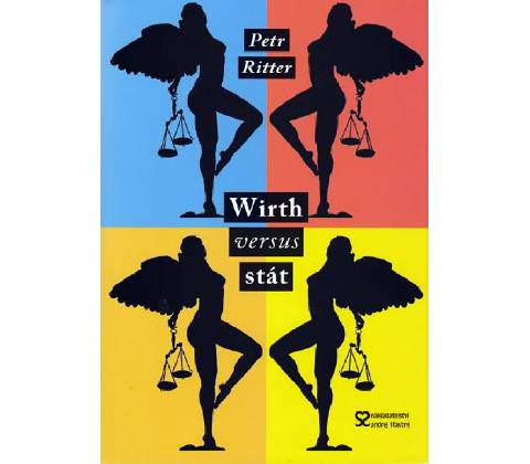 Wirth versus stát - Petr Ritter