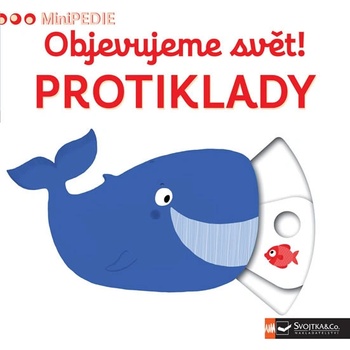 Objevujeme svět! Protiklady