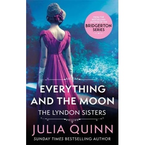 Everything And The Moon (ISBN: 9780349430607)