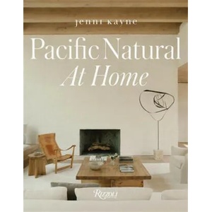 Pacific Natural at Home (ISBN: 9780847869640)