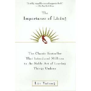 The Importance of Living (ISBN: 9780688163525)