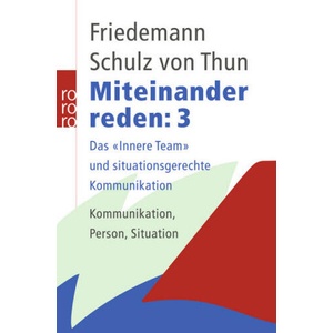 Miteinander reden. Tl. 3 | Verena Hars, Friedemann Schulz von Thun (ISBN: 9783499605451)