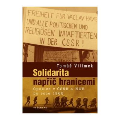 Solidarita napříč hranicemi - Tomáš Vilímek